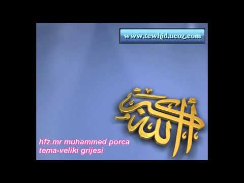 VELIKI GRIJESI - Muhammed Porca