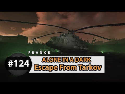 Phare de nuit ça pique - Escape From Tarkov #124