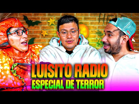 ESPECIAL DE TERROR 2025 - LUISITO RADIO