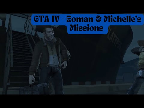 GTA IV - Roman & Michelle’s Missions | Grand Theft Auto 4 Walkthrough & Cutscenes