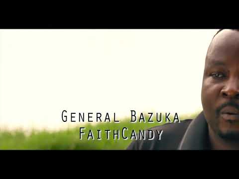 Faith Candy ft General Bazuka - Chura Chaguta official HD video