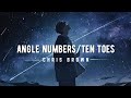 Chris Brown - Angel Numbers/Ten Toes [Sped up + Lyrics]