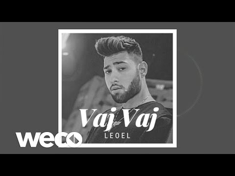 LEOEL - VAJ VAJ  (Official Audio)