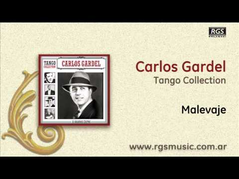 Carlos Gardel - Malevaje