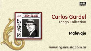Carlos Gardel - Malevaje