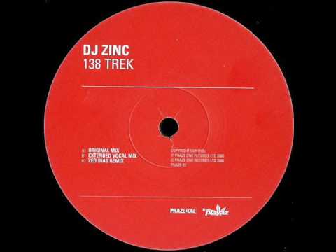 DJ Zinc 138 Trek Extended Vocal Mix with MC GQ
