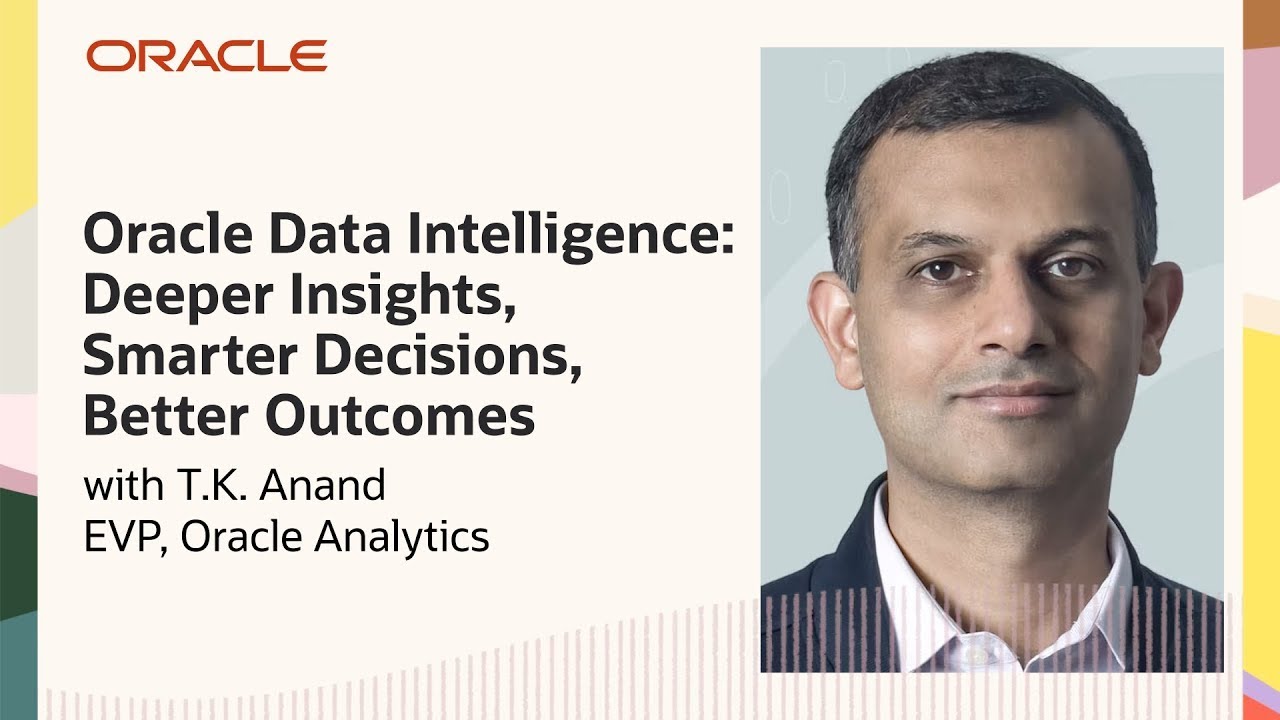 Oracle Data Intelligence: Deeper Insights, Smarter Decisions, Better Outcomes: CloudWorld 2024