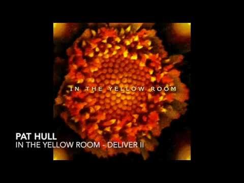 Pat Hull - In the Yellow Room
