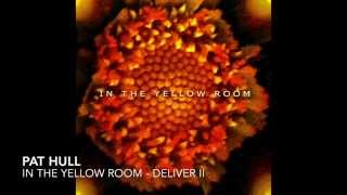 Pat Hull - In the Yellow Room