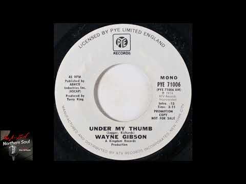 Wayne Gibson - Under My Thumb - (1974)