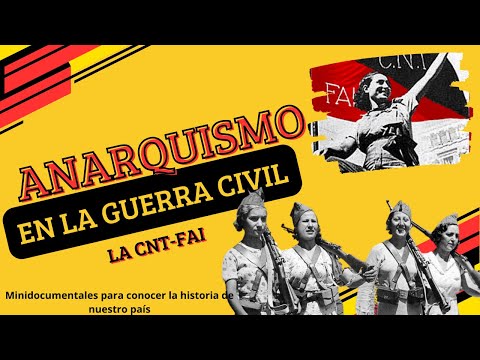 CNT-FAI: ANARQUISMO Y REVOLUCIÓN EN ESPAÑA || TRANSFORMACIÓN SOCIAL || MINIDOCUMENTAL EN ESPAÑOL