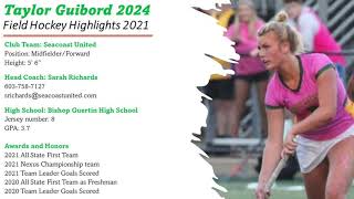 Taylor Guibord 2024 Field Hockey Highlights 2021