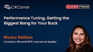 Performance Tuning, Getting the Biggest Bang for Your Buck - SQL Server Conference 2021