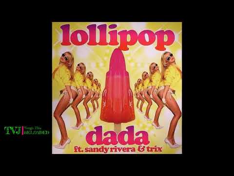 Dada   Lollipop