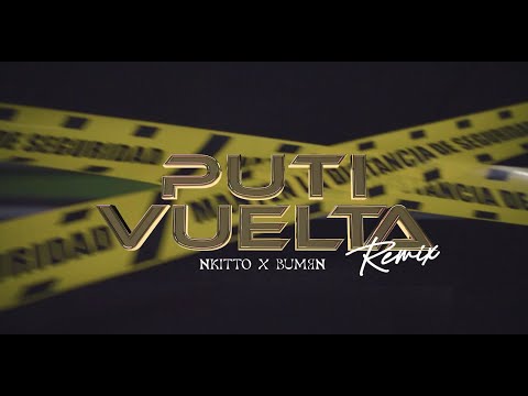 Nkitto X Buman - Putivuelta (Remix)
