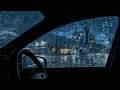 Stop Overthinking Tonight With Heavy Rain Thunder On Car In Wild Storm At Night