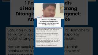 Update Begal di Halmahera Semarang, 1 Pelaku Berhasil Ditangkap, Dikabarkan Anak Bos Karaoke