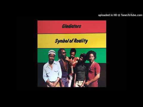 The Gladiators - Symbol Of Reality