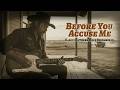 Before You Accuse Me - Bo Diddley (Heavy Southern Rock ) | When the Blues Hits the Highway