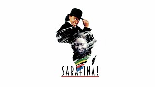Sarafina! The Sound Of Freedom - Lizobuya