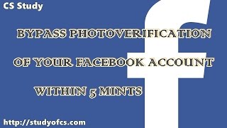 Unlock Photo verification Facebook Account With in 5 Minutes Hola Extension Method studyofcs trick