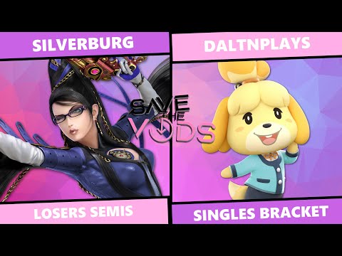 Save The Vods #72: Losers Semis - Silverburg (Bayonetta) vs Daltnplays (Isabelle) SSBU Singles