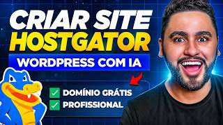 HOSTGATOR 2026: Tutorial P/ CRIAR SITE COM WORDPRESS + IA (DOMÍNIO + HOSPEDAGEM + WORDPRESS + IA)