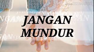 Download lagu Jangan Mundur - covered by Agira (no lirik) mp3