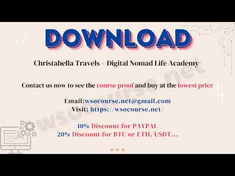 [Wsocourse.net] Christabella Travels – Digital Nomad Life Academy