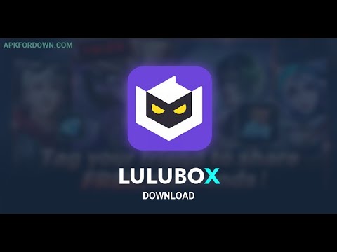 Lulubox Download Free Apk Games Apps Online