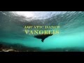 Vangelis - Aquatic Dance - TelediscoArteVideo