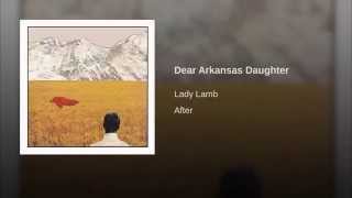 Dear Arkansas Daughter