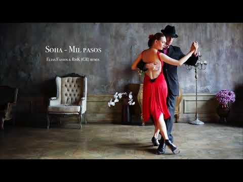 Soha - Mil pasos [Elias Fassos & RisK (GR) remix]