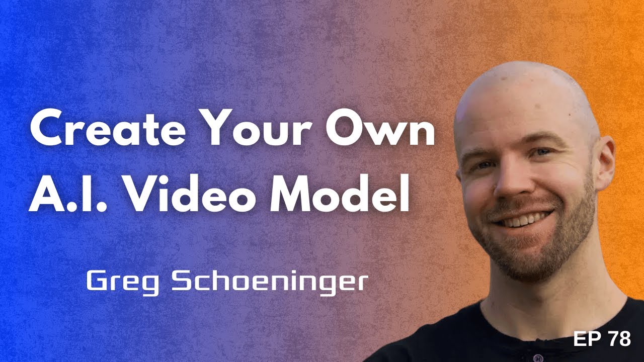 Fine-Tune Your Own A.I. Video Model (ft. Greg Schoeninger) - Ep 78
