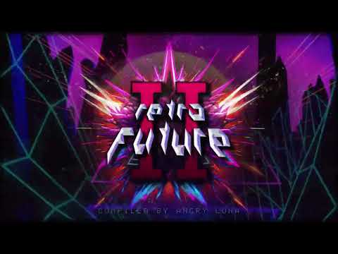 Retro Future II - Official Trailer