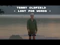 LOST FOR WORDS ...Terry Oldfield ... Music Video