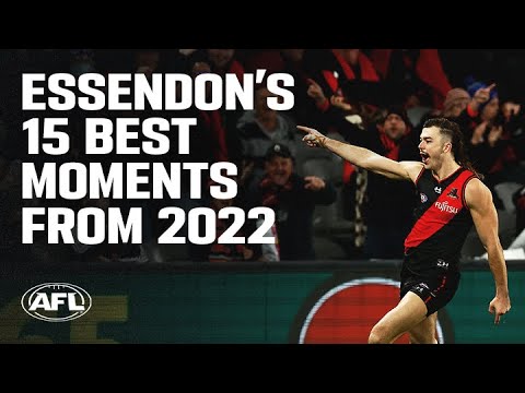 Essendon's 15 best moments from 2022 | AFL