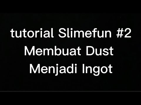 Cara Membuat Ingot Slimefun | Tutorial Slimefun #2