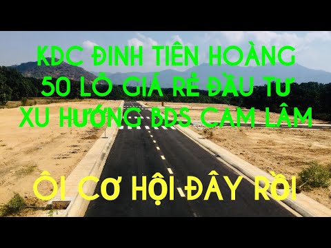 100m2 Đất nền KDC Đinh Tiên Hoàng Cam Lâm Giá Rẻ