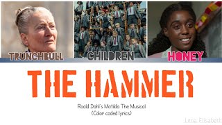 Roald Dahl&#39;s Matilda The Musical - The Hammer (Color coded lyrics)