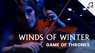 Game of Thrones :  The Winds of Winter – Live Orchestra &amp; Choir | ODYSSEY Project
