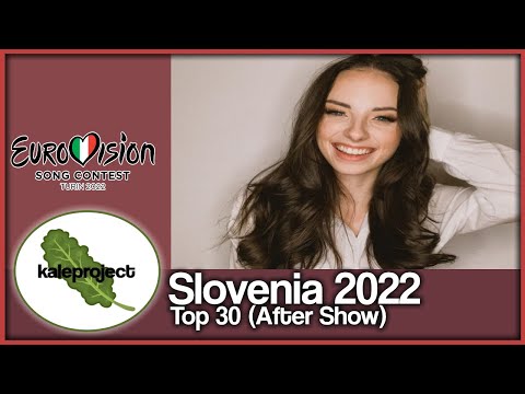 Slovenia ESC Selection (EMA And EMA FRES) 2022 Top 30 With Comments (After Show)