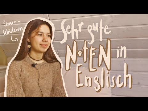 Wie erreicht man Bestnoten in Englisch? #Englischlk