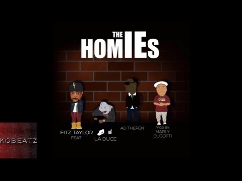 Fitz Taylor ft. AD The Pen, LA Duce - Home IE's [Prod. By Marly Bugotti] [New 2016]