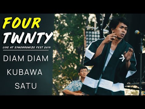 FOURTWNTY - DIAM DIAM KUBAWA SATU LIVE AT SYNCHRONIZE FEST 2019