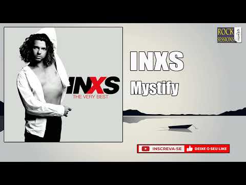 INXS -  MYSTIFY  (HQ)