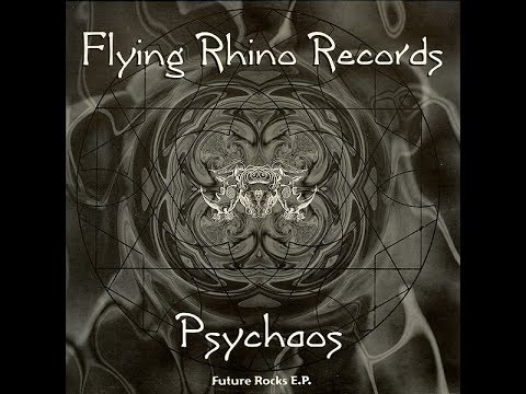 Psychaos - Future Rocks