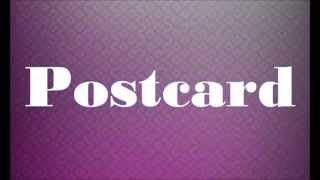 Bridgit Mendler Postcard lyrics