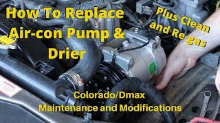 How To Replace Air-Con Compressor & Drier - Plus Clean & Re-gas