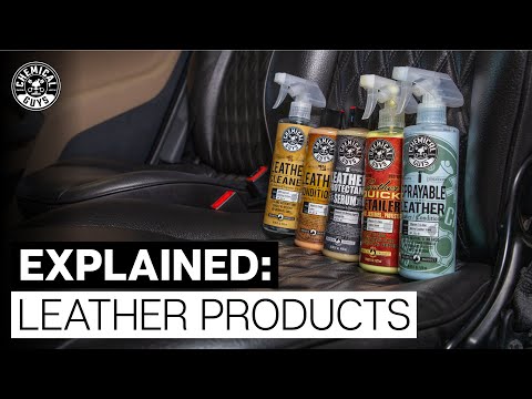 How To Choose The Best Leather Care Products! - Chemical Guys